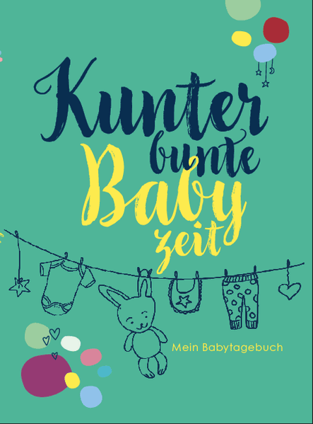 Cover von Kunterbunte Babyzeit