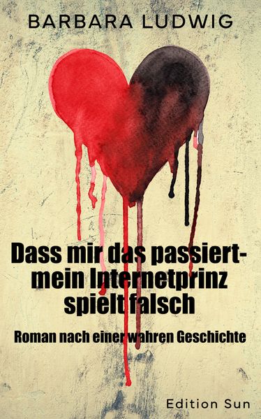 Cover von Dass mir das passiert-mein Internetprinz spielt falsch
