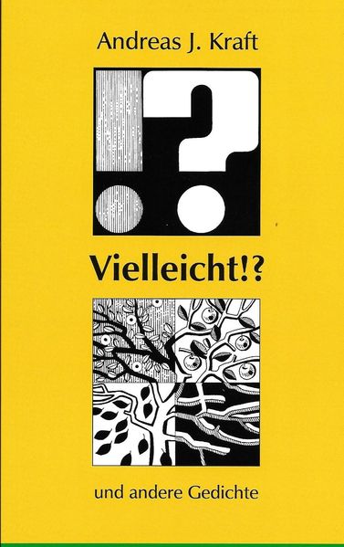 Cover von Vielleicht!? und andere Gedichte