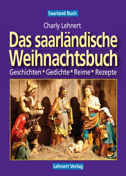 Cover von Saarland Buch/Das saarländische Weihnachtsbuch