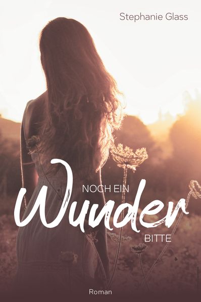 Cover von Noch ein Wunder bitte