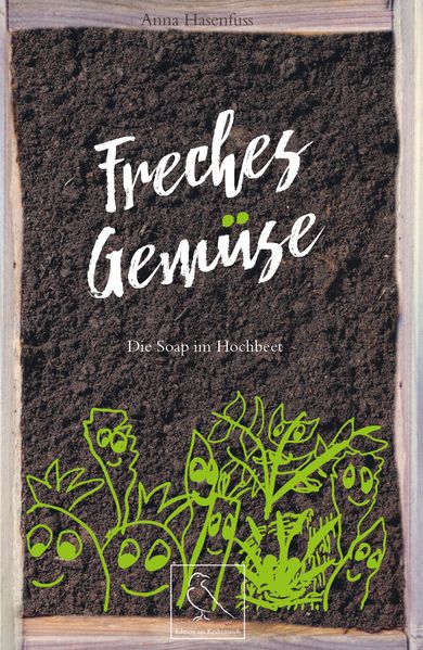 Cover von Freches Gemüse