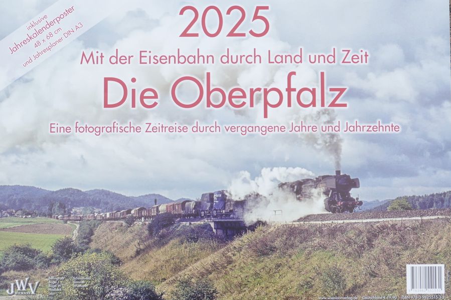 Cover von 2025 Mit der Eisenbahn durch Land und Zeit Die Oberpfalz