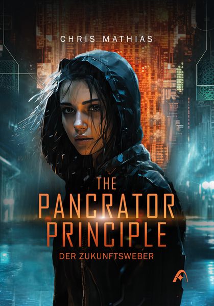 Cover von The Pancrator principle – der Zukunftsweber