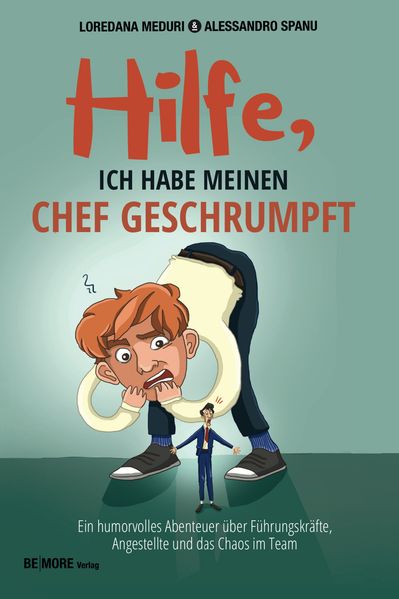 Cover von Hilfe, ich habe meinen Chef geschrumpft