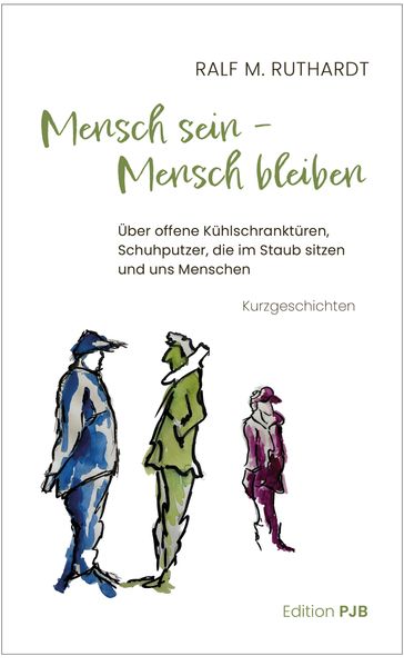 Cover von Mensch sein – Mensch bleiben