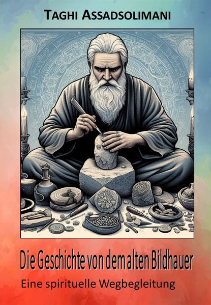 Cover von Die Geschichte von dem alten Bildhauer