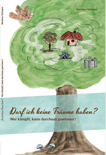 Cover von Darf ich keine Träume haben? -Wer kämpft, kann durchaus gewinnen!