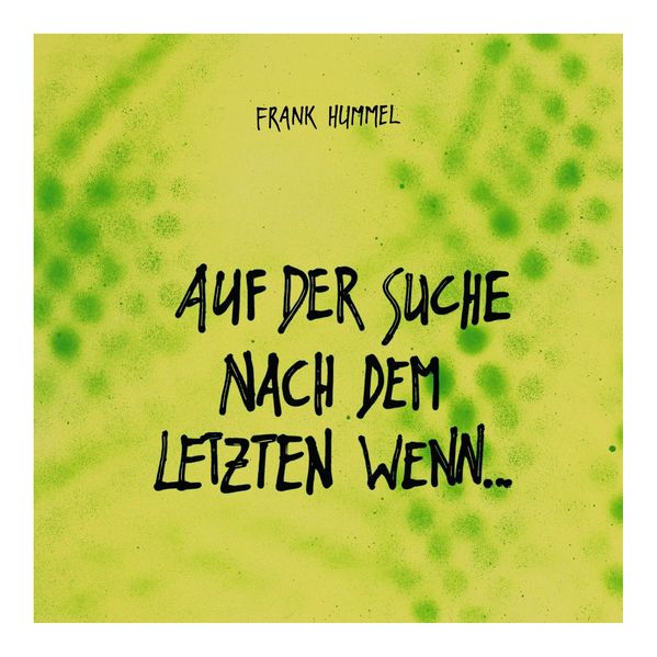 Cover von Auf der Suche nach dem letzten Wenn