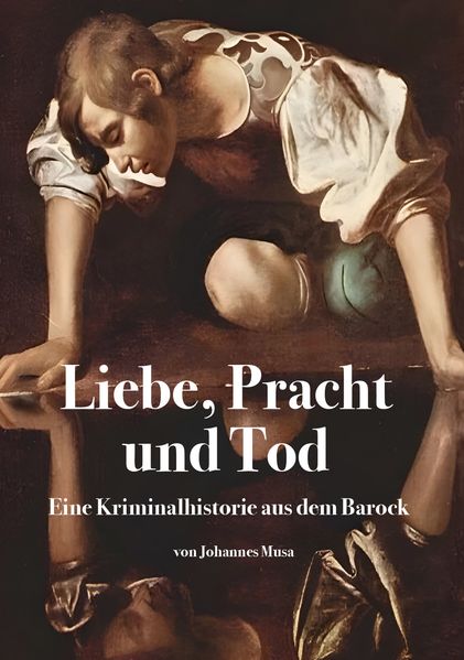 Cover von Liebe, Pracht und Tod