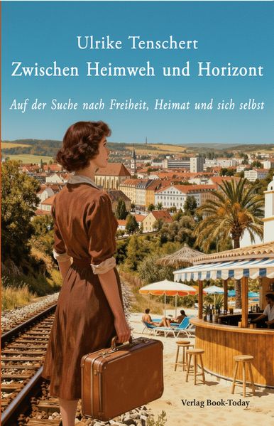 Cover von Zwischen Heimweh und Horizont