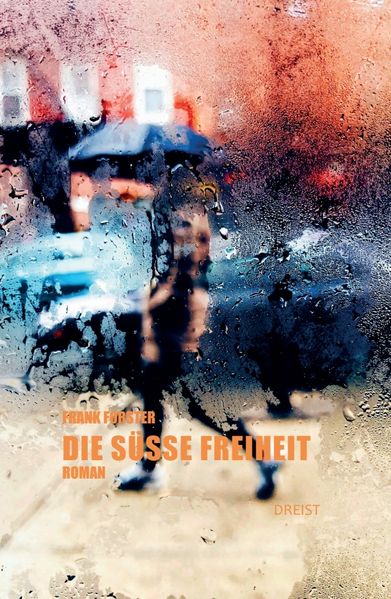 Cover von Die süße Freiheit