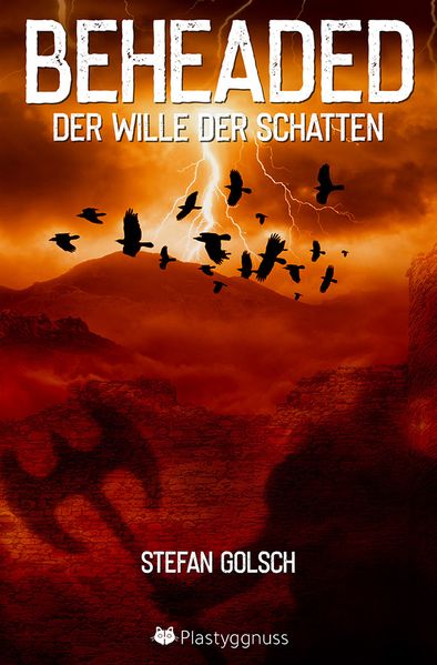 Cover von Beheaded – Der Wille der Schatten
