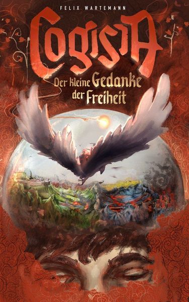 Cover von Cogisia- Der kleine Gedanke der Freiheit