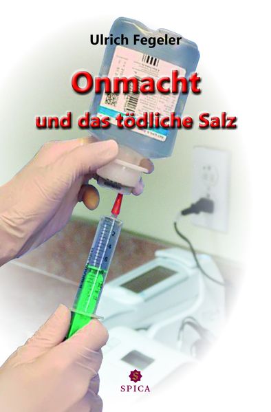 Cover von Onmacht und das tödliche Salz