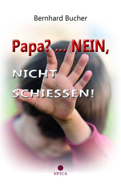 Cover von Papa? … nein, nicht schießen!