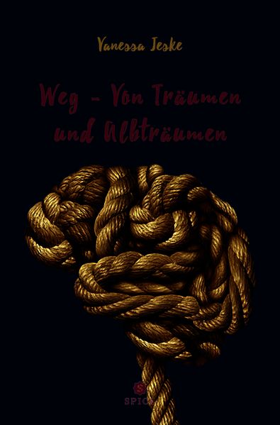 Cover von Weg – Von Träumen und Albträumen