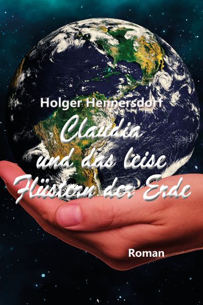 Cover von Claudia und das leise Flüstern der Erde