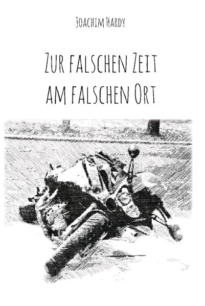 Cover von Zur falschen Zeit am falschen Ort