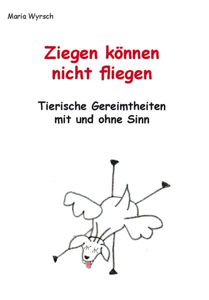 Cover von Ziegen können nicht fliegen