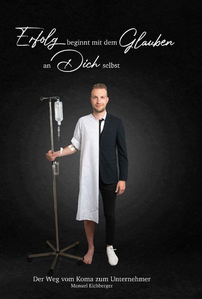 Cover von Erfolg beginnt mit dem Glauben an dich selbst! (HC)