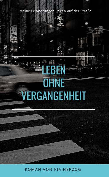 Cover von Leben ohne Vergangenheit