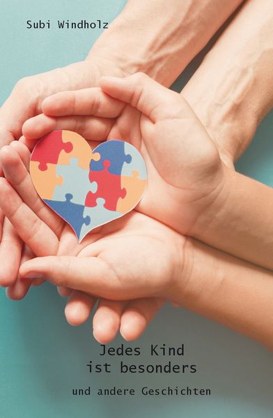 Cover von Jedes Kind ist besonders und andere Geschichten
