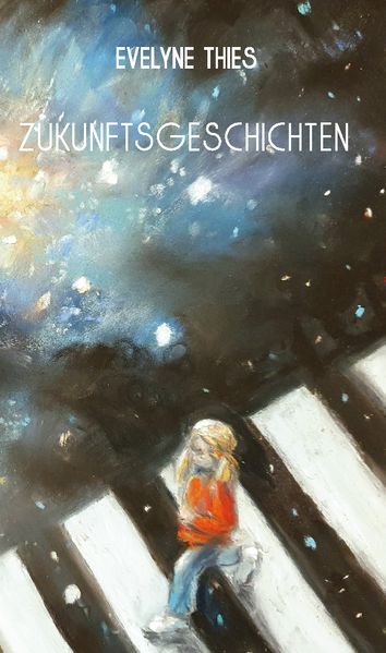 Cover von Zukunftsgeschichten