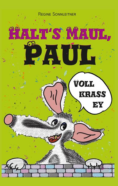 Cover von Halt’s Maul, Paul