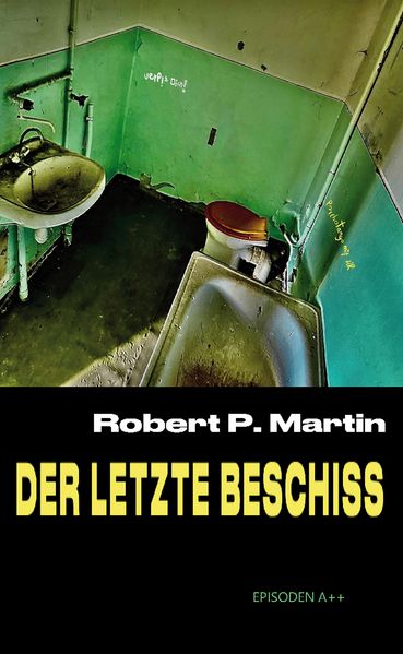 Cover von Der letzte Beschiss