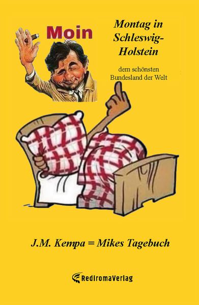 Cover von Montag in Schleswig-Holstein, dem schönsten Bundesland der Welt