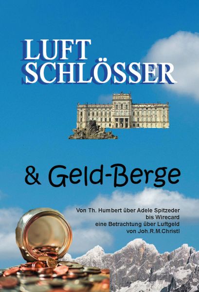 Cover von Luftschlösser und Geldberge