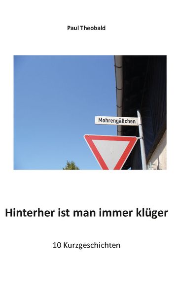 Cover von Hinterher ist man immer klüger