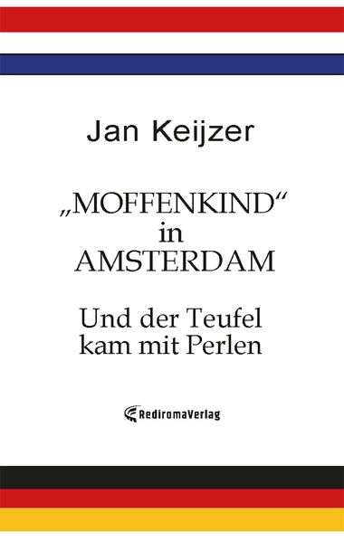 Cover von „Moffenkind“ in Amsterdam und der Teufel kam mit Perlen