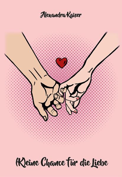 Cover von (K)eine Chance für die Liebe