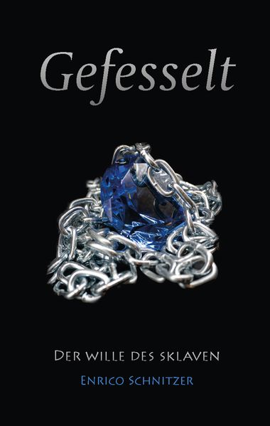 Cover von Der Wille des Sklaven