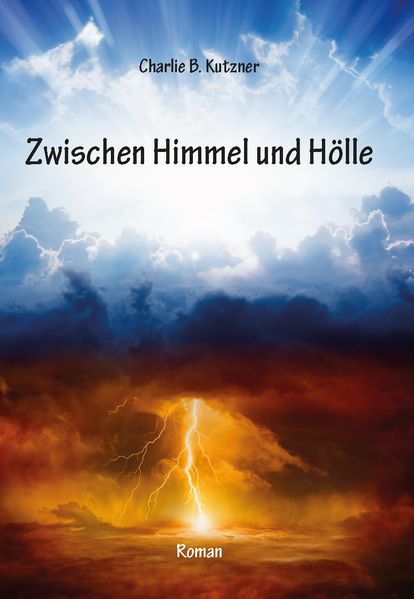 Cover von Zwischen Himmel und Hölle