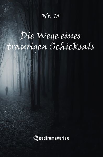 Cover von Die Wege eines traurigen Schicksals