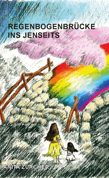 Cover von Regenbogenbrücke ins Jenseits