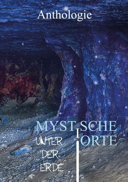 Cover von Mystische Orte unter der Erde