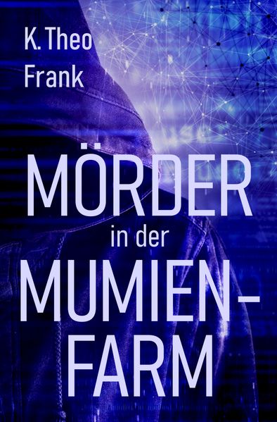 Cover von Mörder in der Mumienfarm