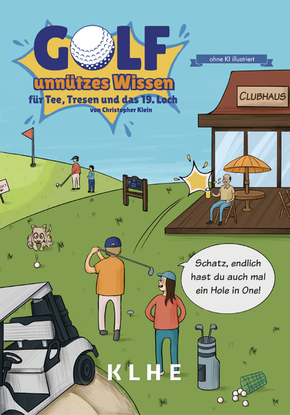 Cover von Golf – unnützes Wissen für Tee, Tresen und das 19. Loch