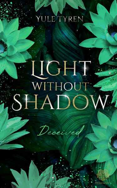 Cover von Light Without Shadow – Deceived (New Adult)