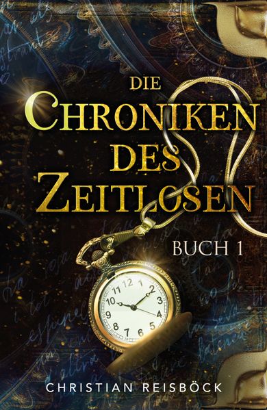 Cover von Die Chroniken des Zeitlosen