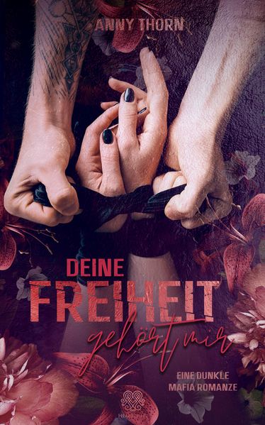 Cover von Deine Freiheit gehört mir (Band1)