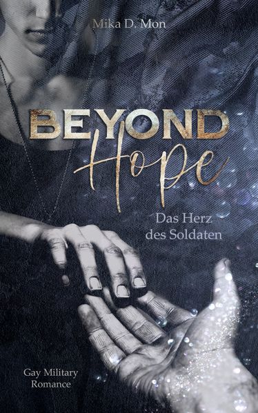 Cover von Beyond Hope – Das Herz des Soldaten (Gay Military Romance)