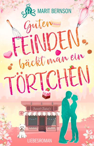 Cover von Guten Feinden bäckt man ein Törtchen
