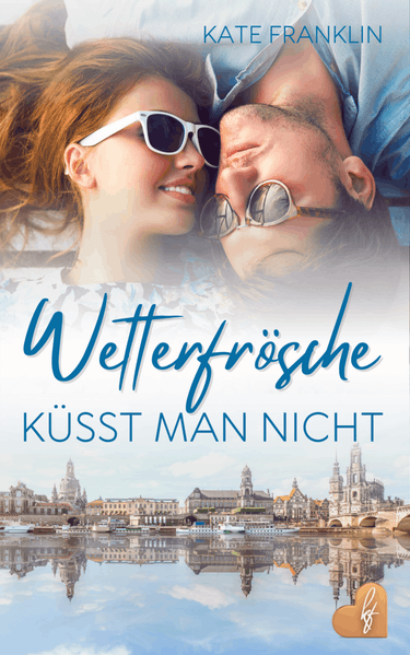 Cover von Wetterfrösche küsst man nicht