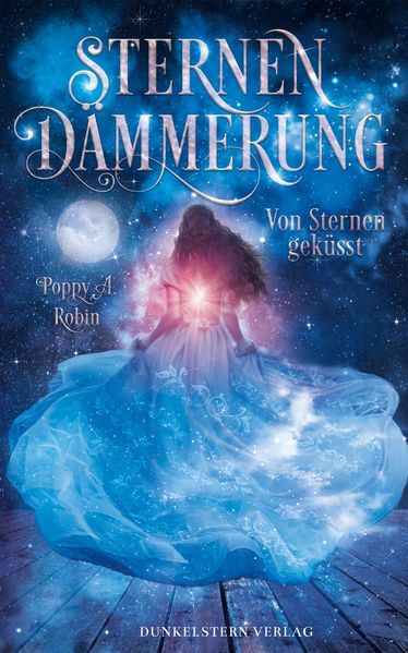 Cover von Sternendämmerung – von Sternen geküsst