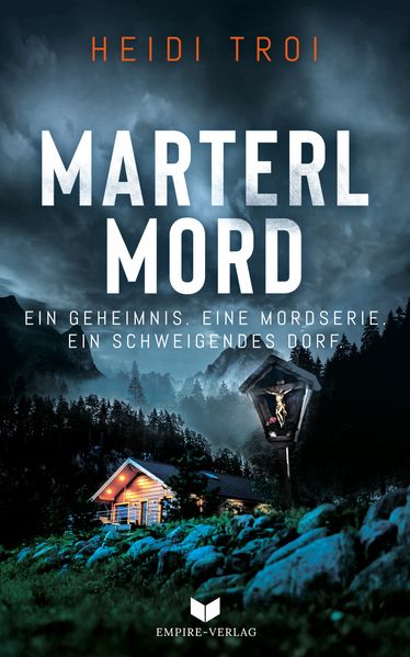 Cover von Marterlmord – Ein Geheimnis. Eine Mordserie. Ein schweigendes Dorf